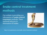 SNAKE CONTROL TREATMENT METHODS