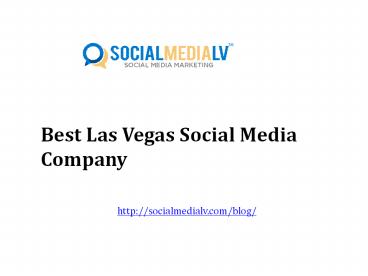 Best Las Vegas Social Media Company