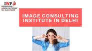 Image Consulting Institute in Delhi
