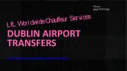 Airport Transportation Service Dublin