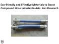 Asia Compound Hose Industry by Production - Ken Research PowerPoint PPT Presentation