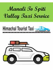 Manali To Spiti Valley Taxi Service
