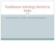 Vashikaran Astrology Service in India | Vashikaran Astrology Solution