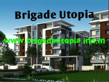 Brigade Utopia Best Apartments in Bangalore