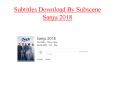 Subtitles Download By Subscene Sanju 2018 PowerPoint PPT Presentation