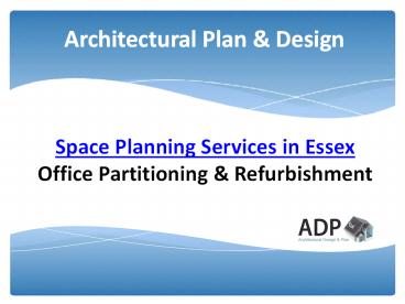 Space Planning Services in Essex - Office Partitioning & Refurbishment