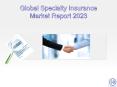 Global Specialty Insurance Market by Manufacturers, Countries, Type and Application, Forecast to 2023 PowerPoint PPT Presentation