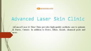 Advanced Laser Skin Clinic in Barrie