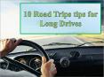 10 Road Trips Tip for long drives PowerPoint PPT Presentation