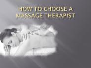 How to Choose a Massage Therapist