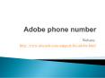 adobe phone number PowerPoint PPT Presentation