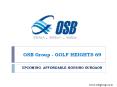 OSB Group - Golf Heights 69 | Affordable Group Housing PowerPoint PPT Presentation