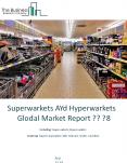 Supermarkets And Hypermarkets Global Market Report 2018 PowerPoint PPT Presentation