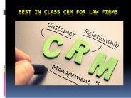 Best in Class CRM for Law Firms