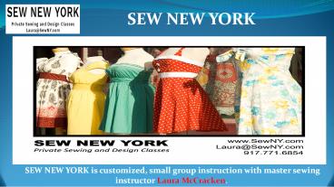 SEW NEW YORK - Beginner Sewing Classes