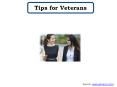 Tips for Veterans PowerPoint PPT Presentation