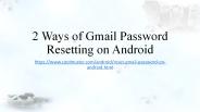 How to Reset Gmail Password on Android?