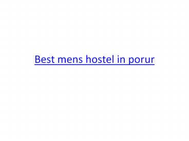 best mens hostel in porur