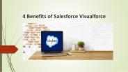 4 Benefits of Salesforce Visualforce