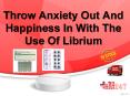 Use Librium To Overcome Anxiety And Avail Happiness In Your Life