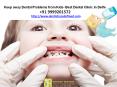 Keep away Dental Problems from Kids- Best Dental Clinic in Delhi PowerPoint PPT Presentation