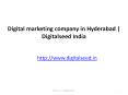 Digital marketing company in Hyderabad | best online marketing agency in Hyderabad | Digitalseed PowerPoint PPT Presentation