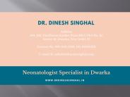 Neonatologist Specialist in Dwarka
