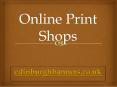 Online Print Shop - edinburghbanners.co.uk PowerPoint PPT Presentation