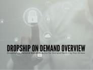 Dropship On Demand