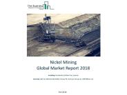 Nickel Mining Global Market Report 2018