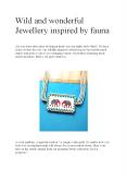 Wild and wonderful Jewellery inspired by fauna PowerPoint PPT Presentation