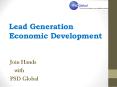 Lead Generation Economic Development – Joins hand with PSD Global PowerPoint PPT Presentation