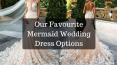 Top Mermaid Wedding Dress at Your Wedding PowerPoint PPT Presentation