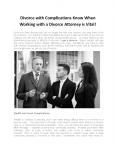 Divorce with Complications: Know When Working with a Divorce Attorney is Vital! PowerPoint PPT Presentation