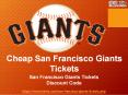 Cheap San Francisco Giants Tickets | Giants Tickets Promotion Code