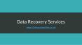 Data Recovery Services (1) PowerPoint PPT Presentation