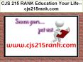CJS 215 RANK Education Your Life--cjs215rank.com PowerPoint PPT Presentation