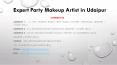 Expert Party Makeup Artist in Udaipur PowerPoint PPT Presentation