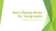 Best Lifestyle Books For Young Adults