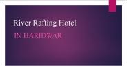 Rever Rafting In Haridwar