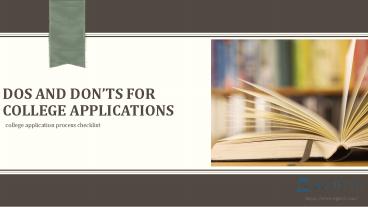 Do's and Don'ts for College Application Process Checklist