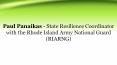 Paul Panaikas - State Resilience Coordinator with the Rhode Island Army National Guard (RIARNG) PowerPoint PPT Presentation