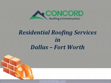 Residential Roofing Services in Dallas Fort Worth