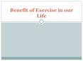 Benefit of Exercise in our Life PowerPoint PPT Presentation