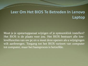 Leer Om Het BIOS Te Betreden In Lenovo Laptop