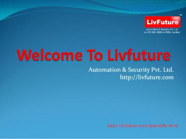 Automatic sliding gate, door manufacturer - Livfuture Pune