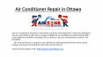 Air Conditioner Repair in Ottawa PowerPoint PPT Presentation