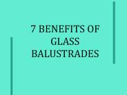 7 Benefits Of Glass Balustrades