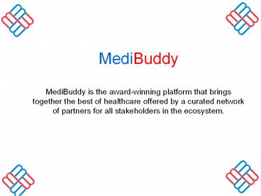 MediBuddy Trusted Digital Platform for Cashless Healthcare