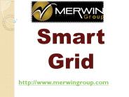 Smart Grid -  www.merwingroup.com